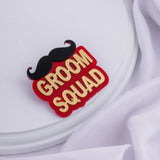 Groom Squad batch.